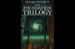 The Foundation Trilogy – Isaac Asimov