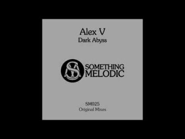 Alex V – Dark Abyss (Original Mix)